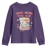 Tired Moms Book Club Youth Sweatshirt Funny Bookish