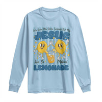 Jesus Lemonade Long Sleeve Shirt Life Gave Me Some Lemons