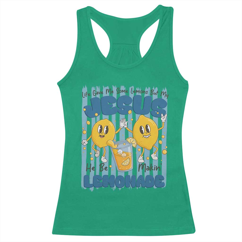 Jesus Lemonade Racerback Tank Top Life Gave Me Some Lemons