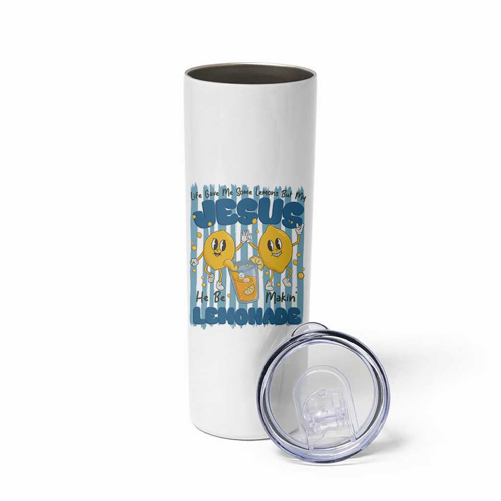 Jesus Lemonade Skinny Tumbler Life Gave Me Some Lemons