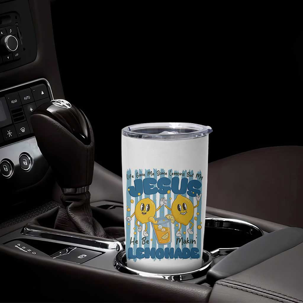 Jesus Lemonade Tumbler Cup Life Gave Me Some Lemons