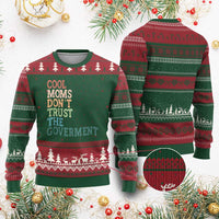 Cool Moms Don't Trust the Government Ugly Christmas Sweater Funny Mom Anti Government