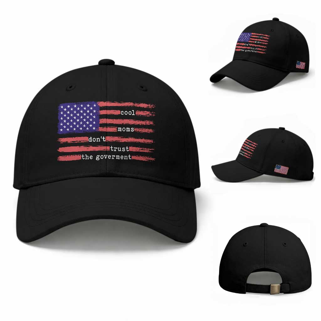 Cool Moms Don't Trust the Government Baseball Cap Patrioctic Mama Anti Government