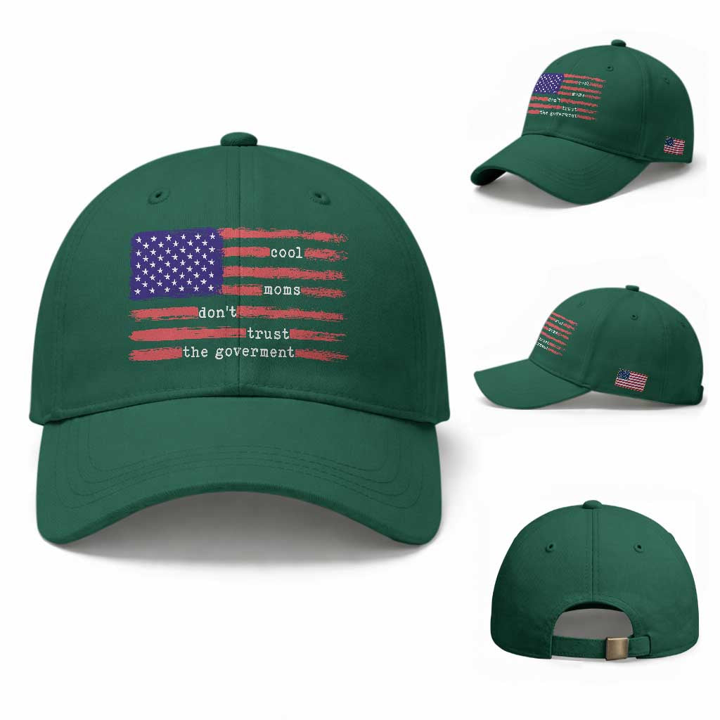 Cool Moms Don't Trust the Government Baseball Cap Patrioctic Mama Anti Government