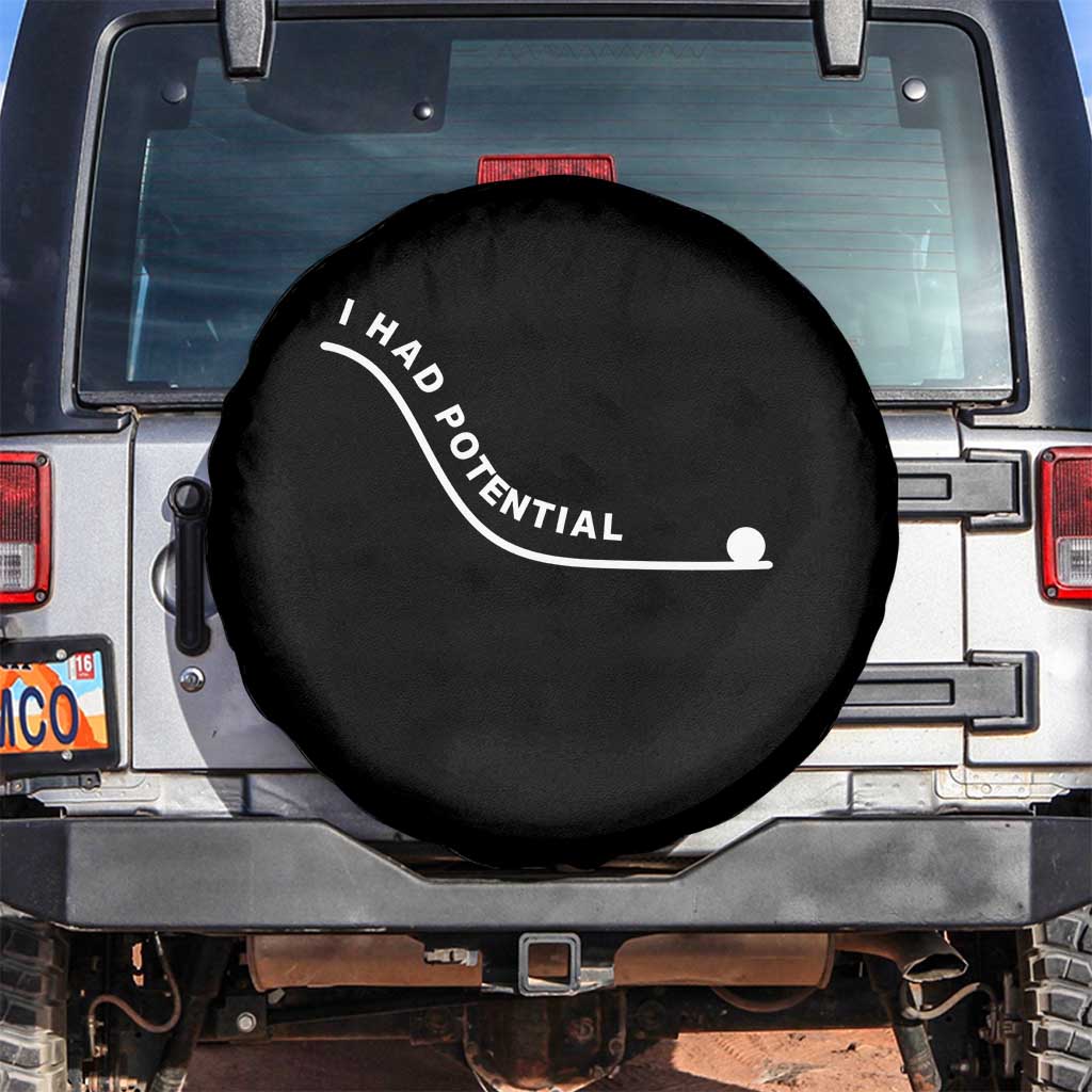 I Had Potential Spare Tire Cover Funny Sci-Fi Book Lover