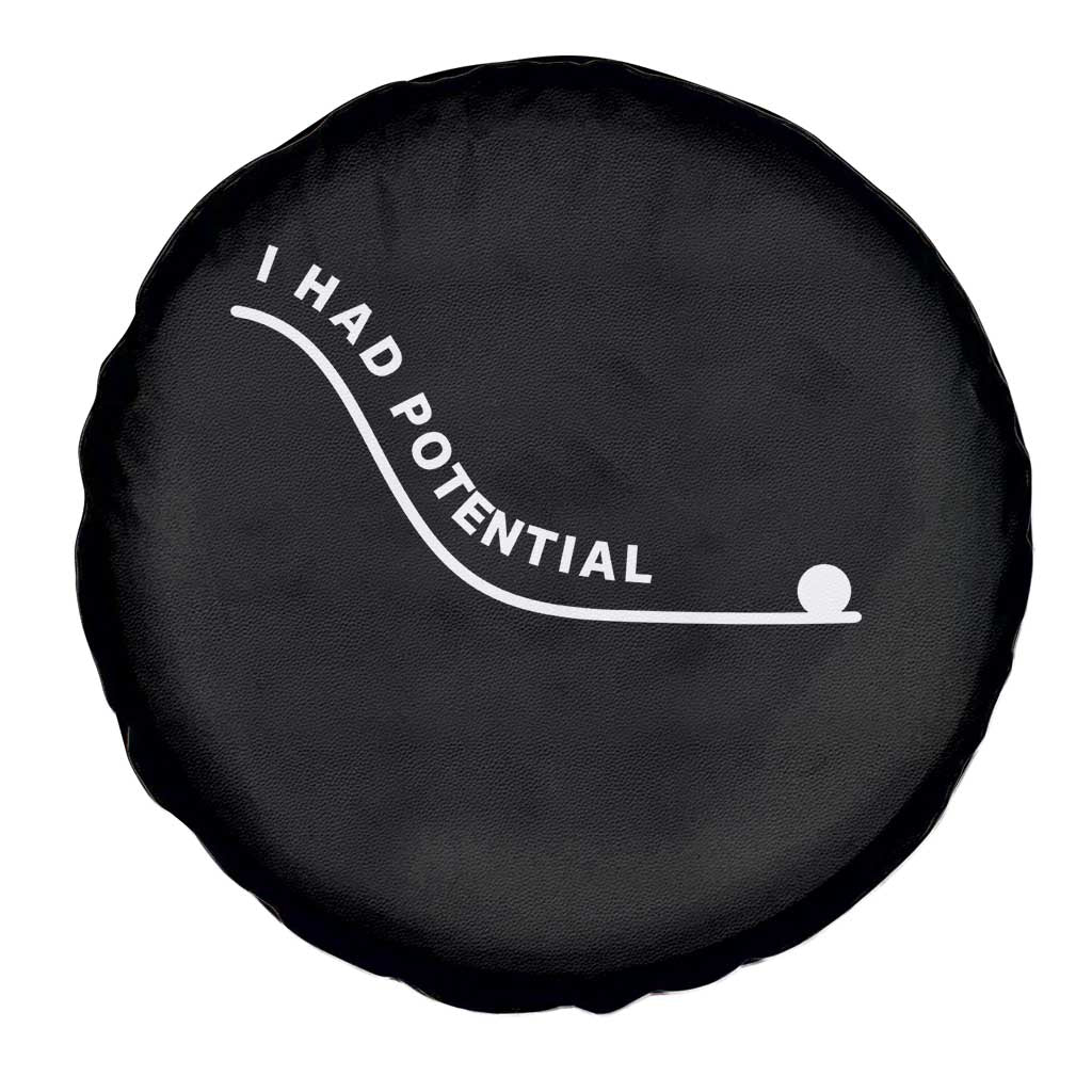 I Had Potential Spare Tire Cover Funny Sci-Fi Book Lover