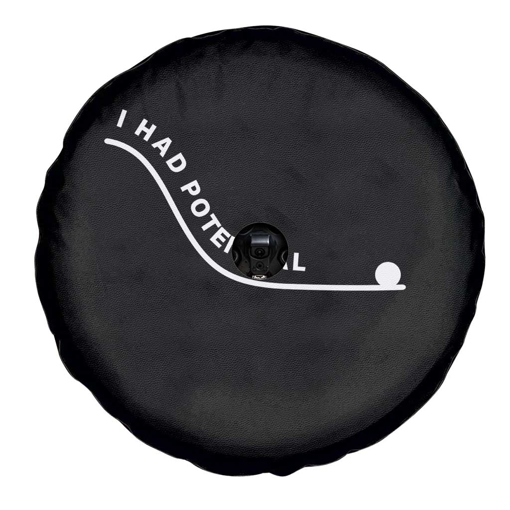 I Had Potential Spare Tire Cover Funny Sci-Fi Book Lover