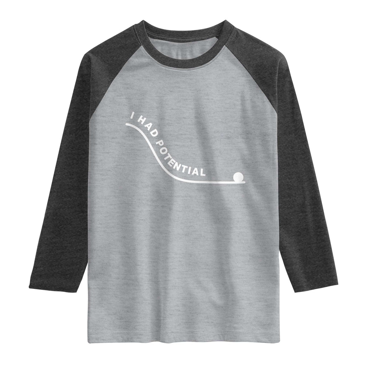 I Had Potential Raglan Shirt Funny Sci-Fi Book Lover