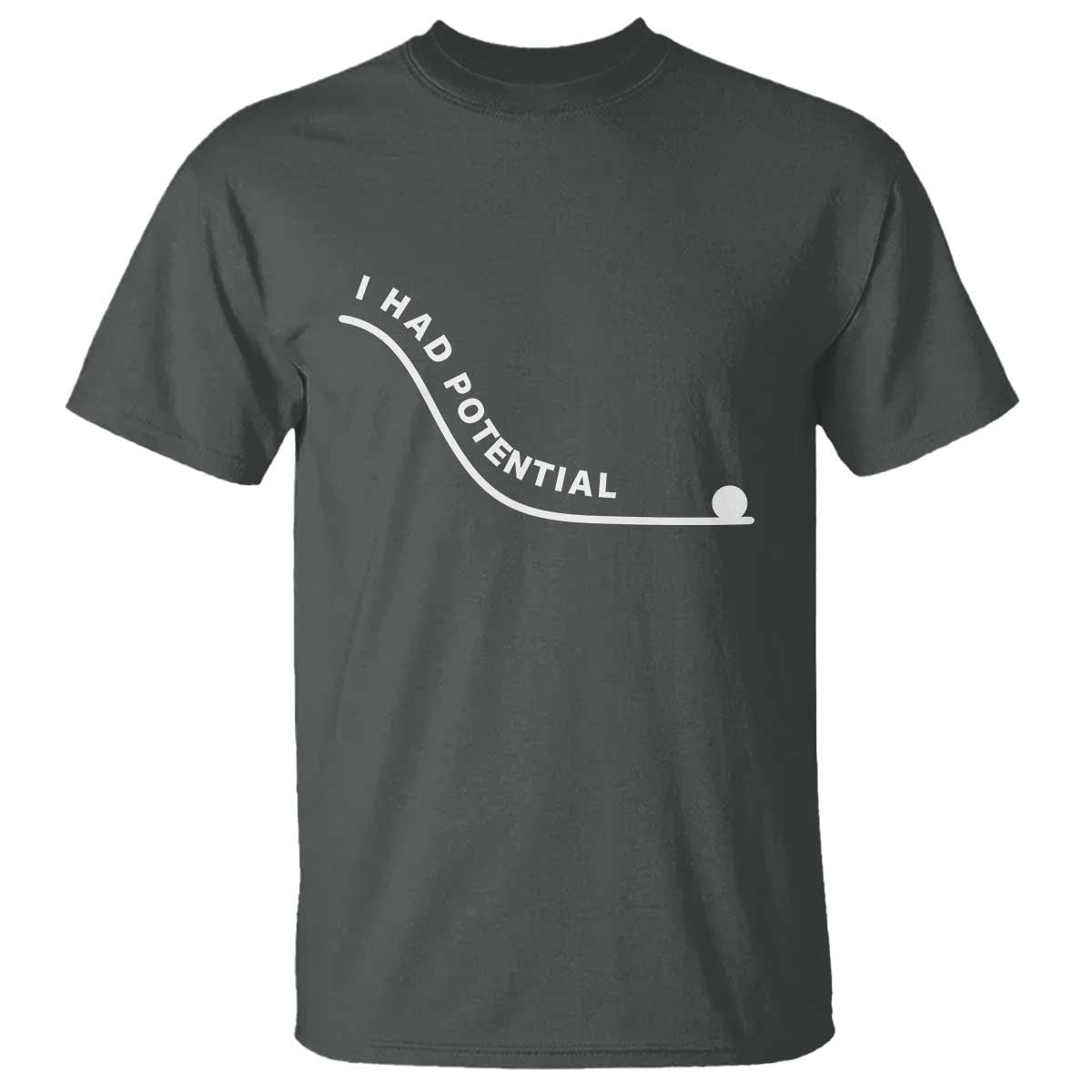I Had Potential T Shirt Funny Sci-Fi Book Lover