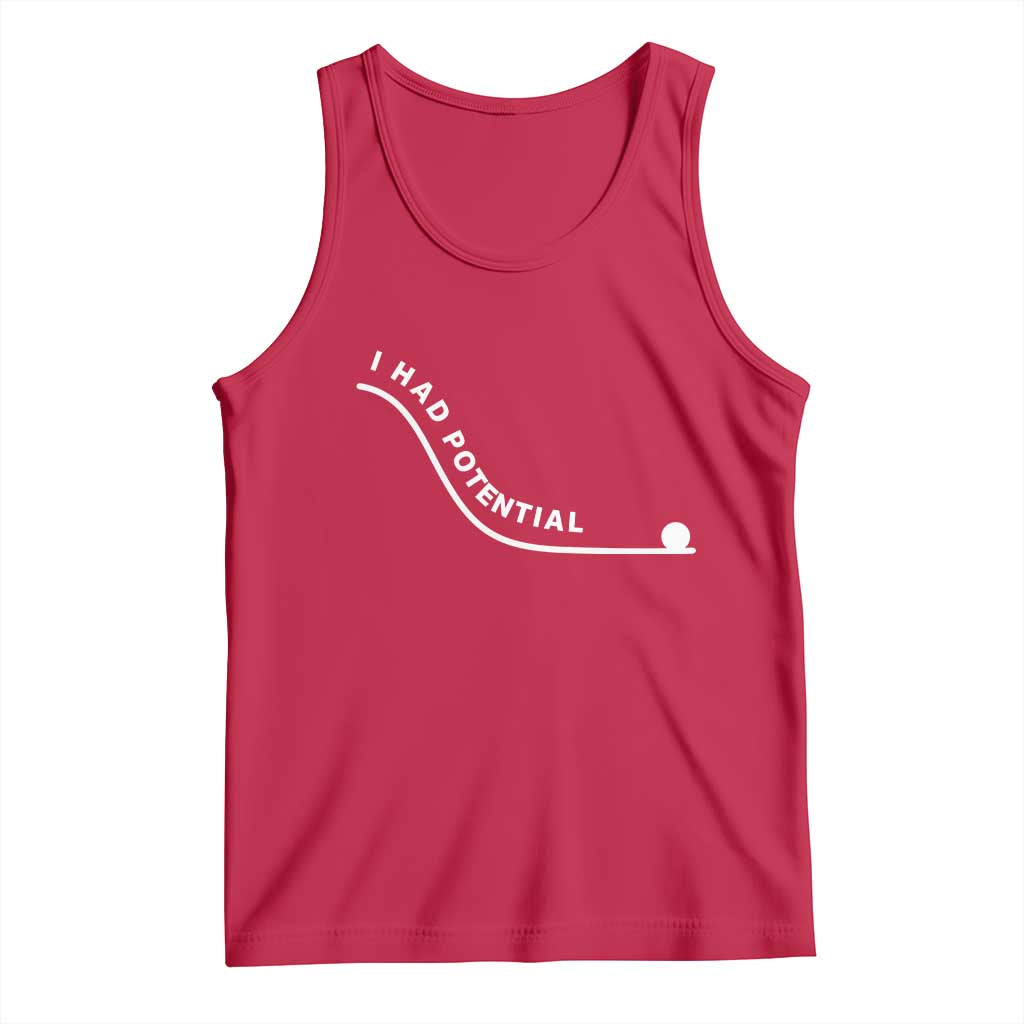I Had Potential Tank Top Funny Sci-Fi Book Lover