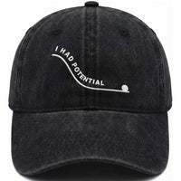 I Had Potential Washed Cotton Baseball Cap Funny Sci-Fi Book Lover