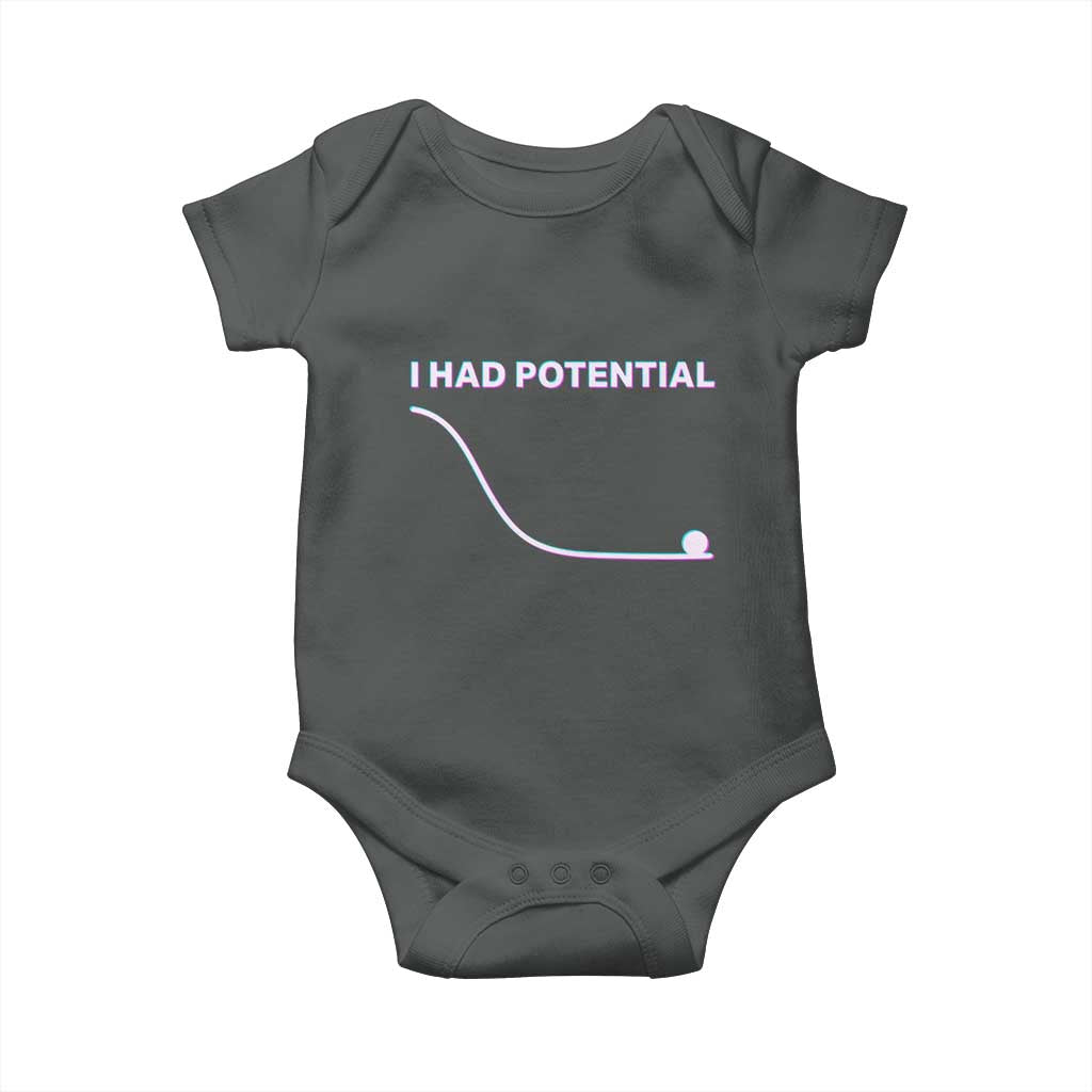 I Had Potential Baby Onesie Funny Physics Teacher Motivational Quote