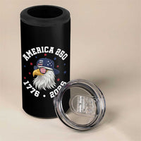 250 Years American Anniversary 4 in 1 Can Cooler Tumbler Patriotic Bald Eagle Fourth of July