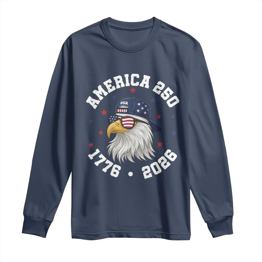 250 Years American Anniversary Long Sleeve Shirt Patriotic Bald Eagle Fourth of July