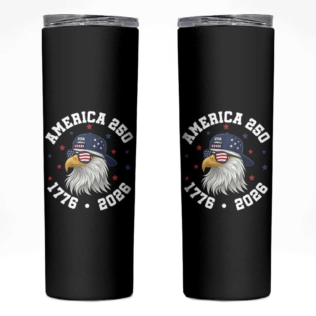 250 Years American Anniversary Skinny Tumbler Patriotic Bald Eagle Fourth of July