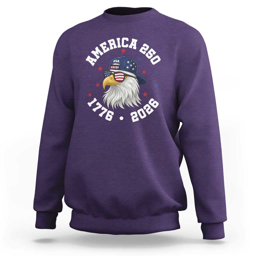 250 Years American Anniversary Sweatshirt Patriotic Bald Eagle Fourth of July