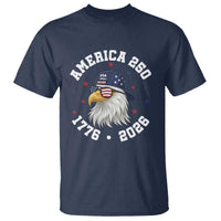250 Years American Anniversary T Shirt Patriotic Bald Eagle Fourth of July