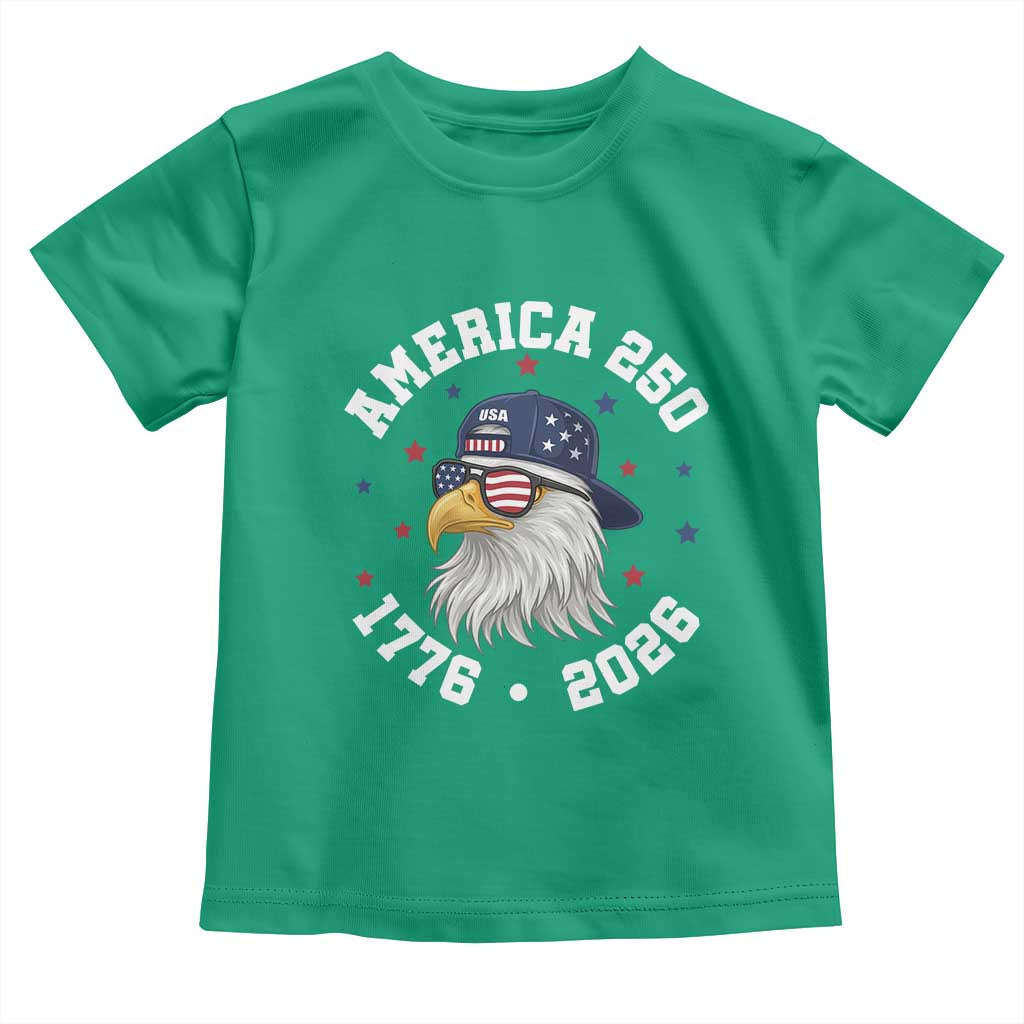 250 Years American Anniversary Toddler T Shirt Patriotic Bald Eagle Fourth of July