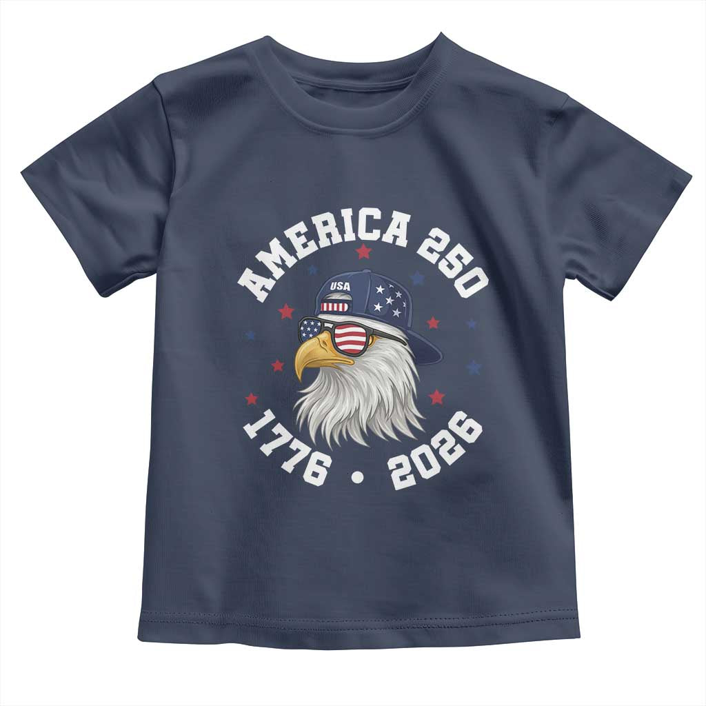 250 Years American Anniversary Toddler T Shirt Patriotic Bald Eagle Fourth of July