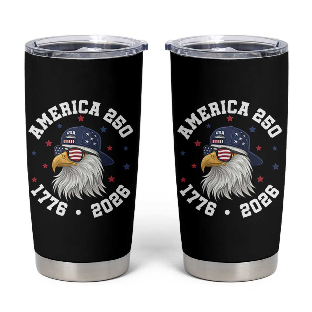 250 Years American Anniversary Tumbler Cup Patriotic Bald Eagle Fourth of July