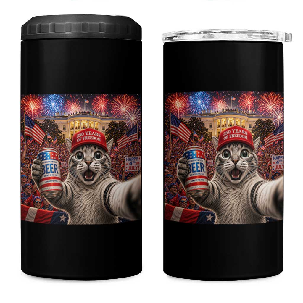 250 Years Of Freedom 4 in 1 Can Cooler Tumbler Funny Cat Selfie 4th of July Party