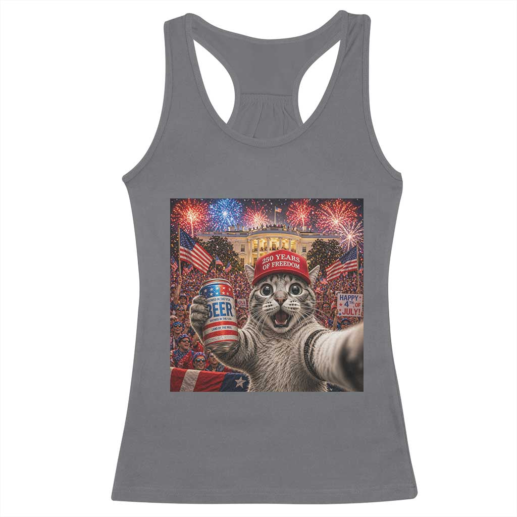 250 Years Of Freedom Racerback Tank Top Funny Cat Selfie 4th of July Party