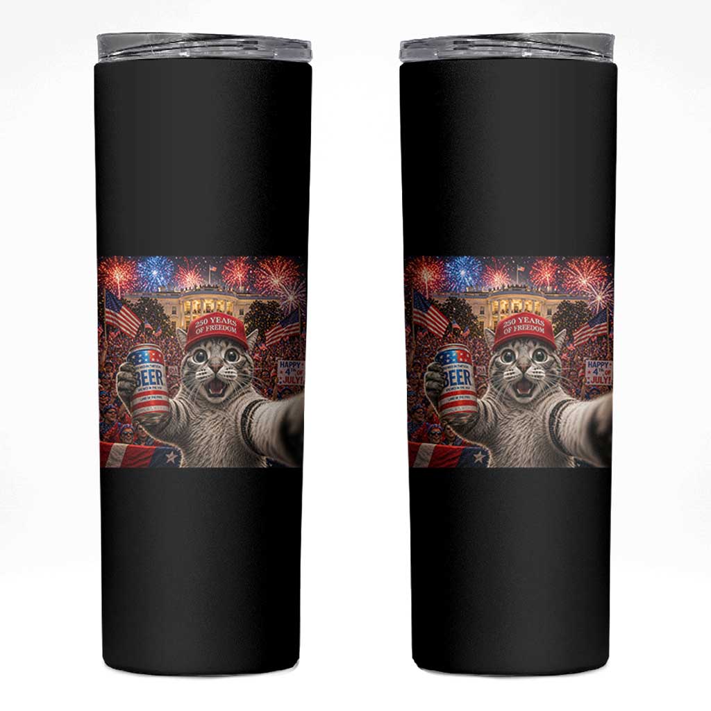 250 Years Of Freedom Skinny Tumbler Funny Cat Selfie 4th of July Party