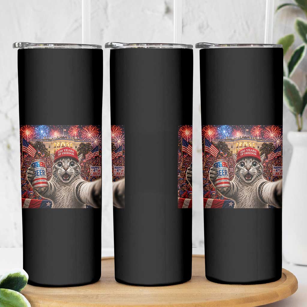 250 Years Of Freedom Skinny Tumbler Funny Cat Selfie 4th of July Party