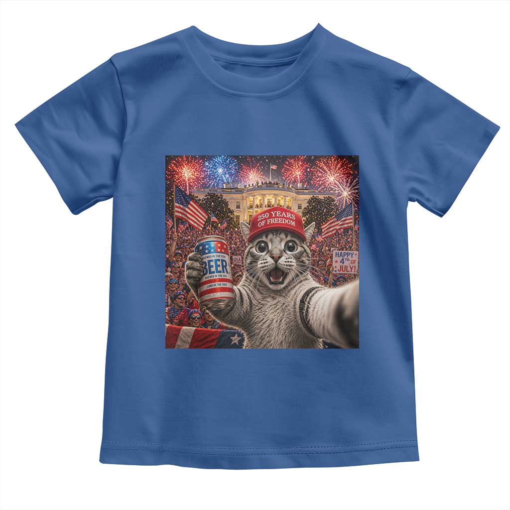 250 Years Of Freedom Toddler T Shirt Funny Cat Selfie 4th of July Party