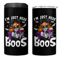 Funny Skull Halloween 4 in 1 Can Cooler Tumbler I Am Just Here For The Boos Skeleton Party Girl