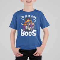 Funny Skull Halloween T Shirt For Kid I Am Just Here For The Boos Skeleton Party Girl - Wonder Print Shop