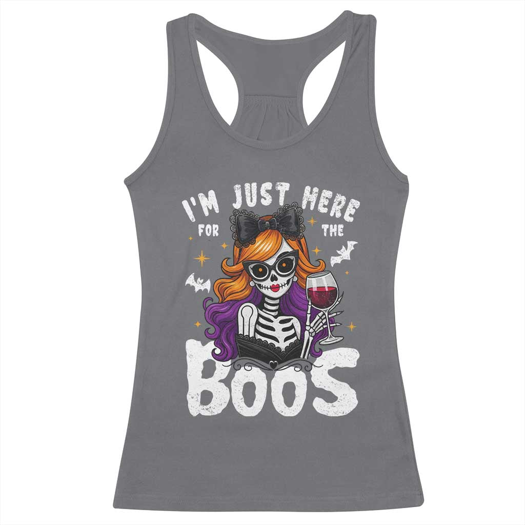 Funny Skull Halloween Racerback Tank Top I Am Just Here For The Boos Skeleton Party Girl - Wonder Print Shop