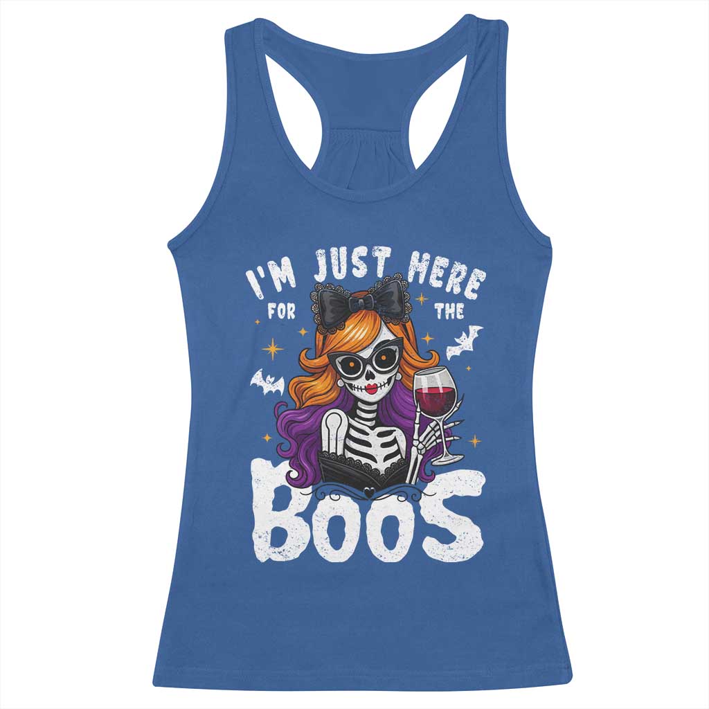 Funny Skull Halloween Racerback Tank Top I Am Just Here For The Boos Skeleton Party Girl - Wonder Print Shop