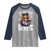 Funny Skull Halloween Raglan Shirt I Am Just Here For The Boos Skeleton Party Girl - Wonder Print Shop