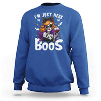 Funny Skull Halloween Sweatshirt I Am Just Here For The Boos Skeleton Party Girl - Wonder Print Shop