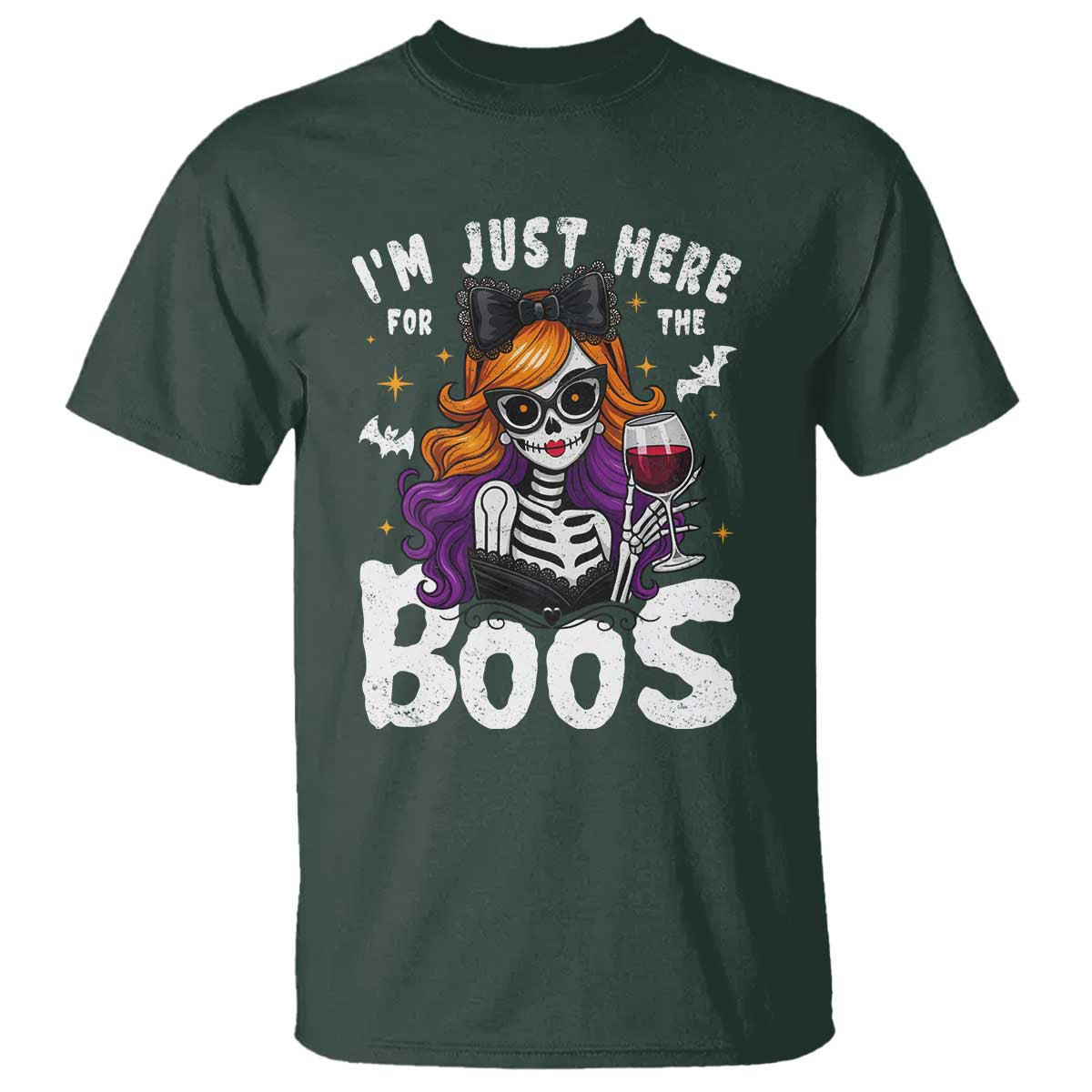 Funny Skull Halloween T Shirt I Am Just Here For The Boos Skeleton Party Girl - Wonder Print Shop