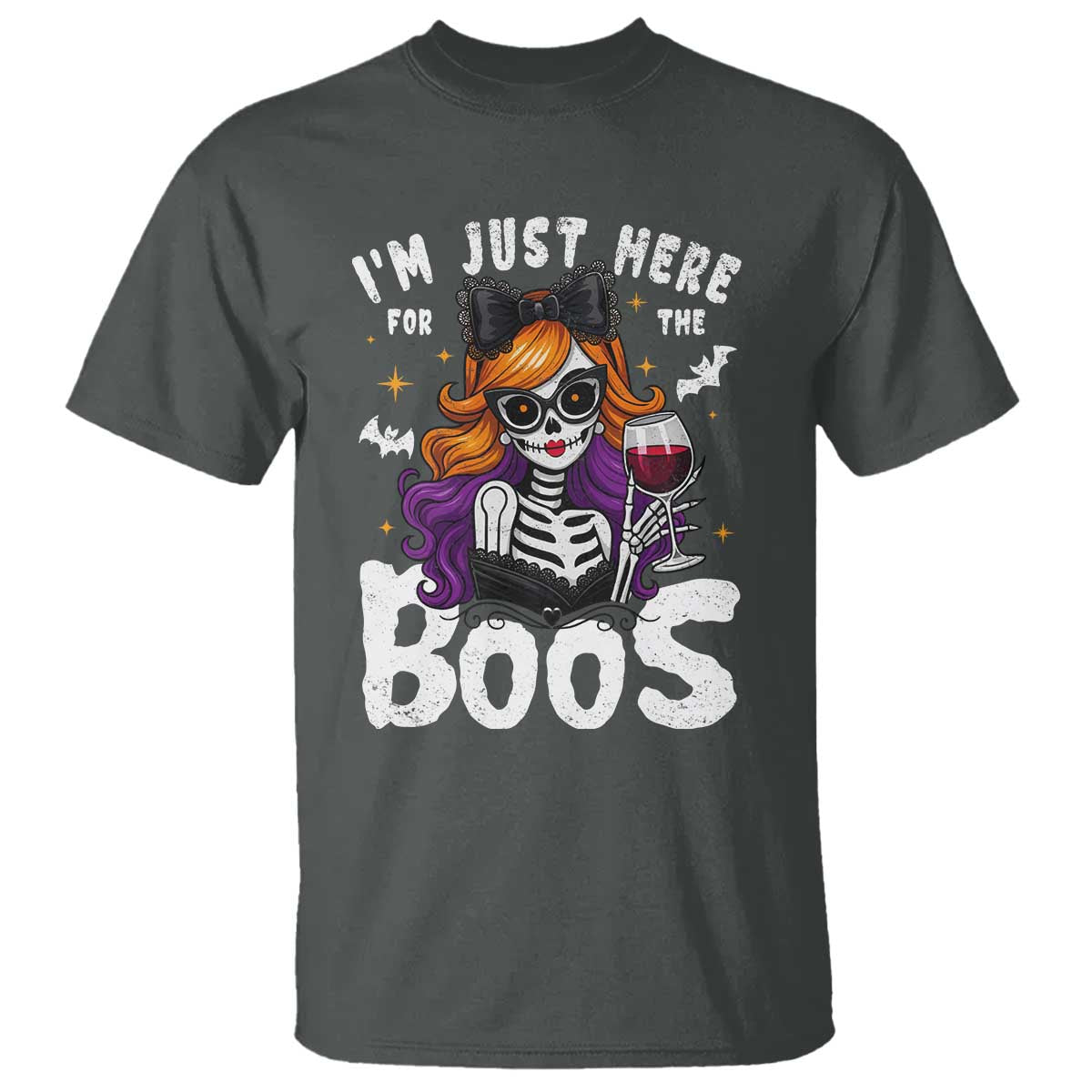 Funny Skull Halloween T Shirt I Am Just Here For The Boos Skeleton Party Girl - Wonder Print Shop