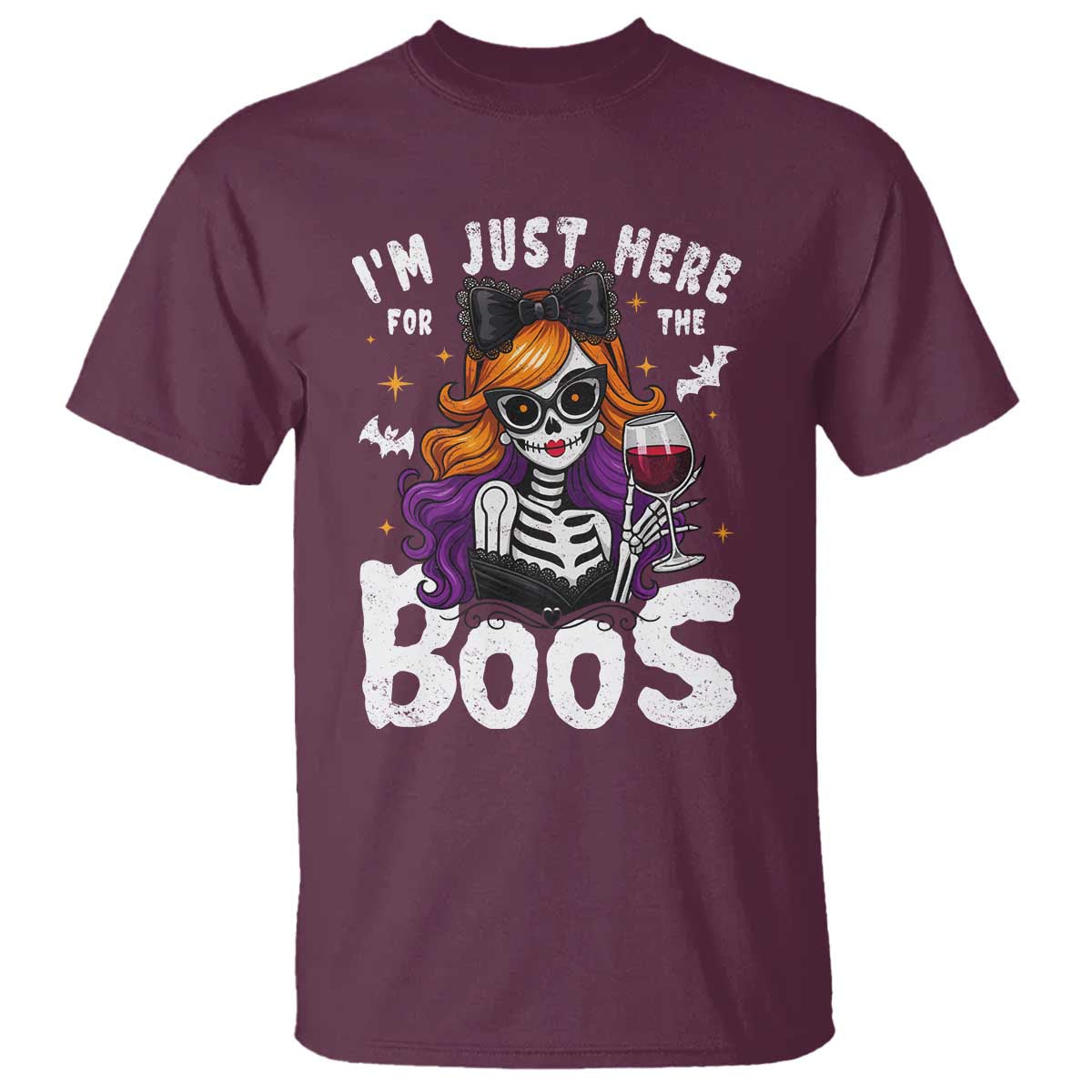 Funny Skull Halloween T Shirt I Am Just Here For The Boos Skeleton Party Girl - Wonder Print Shop