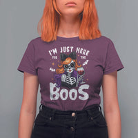 Funny Skull Halloween T Shirt For Women I Am Just Here For The Boos Skeleton Party Girl - Wonder Print Shop