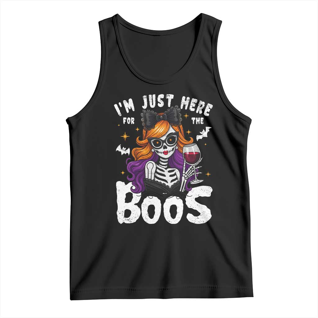 Funny Skull Halloween Tank Top I Am Just Here For The Boos Skeleton Party Girl - Wonder Print Shop