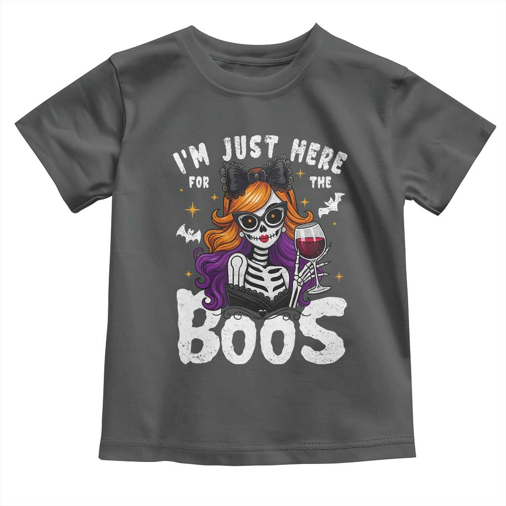 Funny Skull Halloween Toddler T Shirt I Am Just Here For The Boos Skeleton Party Girl - Wonder Print Shop
