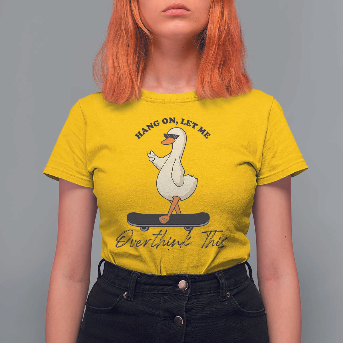 Hang On Let Me Overthinking This T Shirt For Women Funny Duck Skateboard Sarcastic Skater - Wonder Print Shop