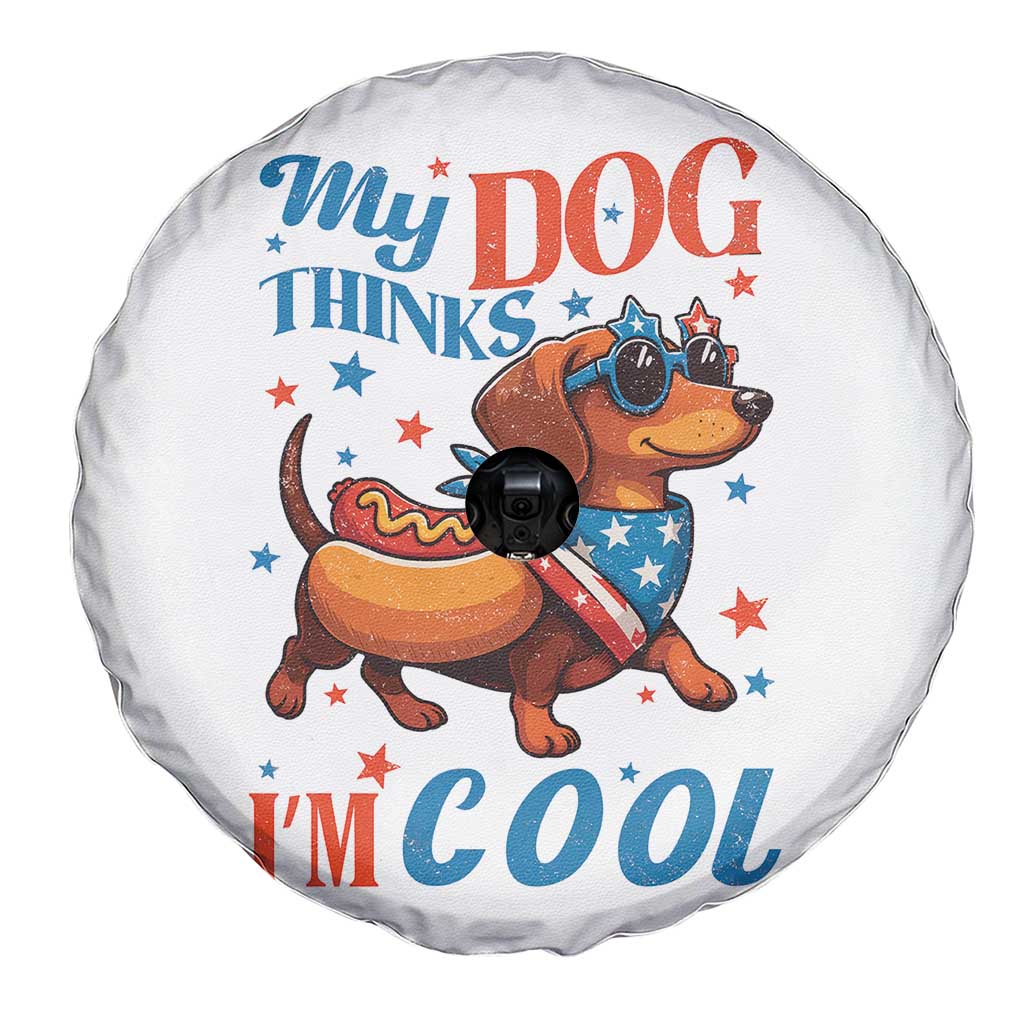 Funny Patriotic Dachshund Spare Tire Cover My Dog Thinks I Am Cool USA Dog Lover - Wonder Print Shop