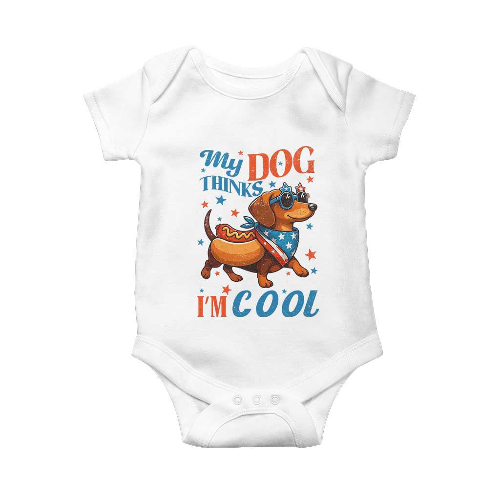 Funny Patriotic Dachshund Baby Onesie My Dog Thinks I Am Cool USA Dog Lover - Wonder Print Shop