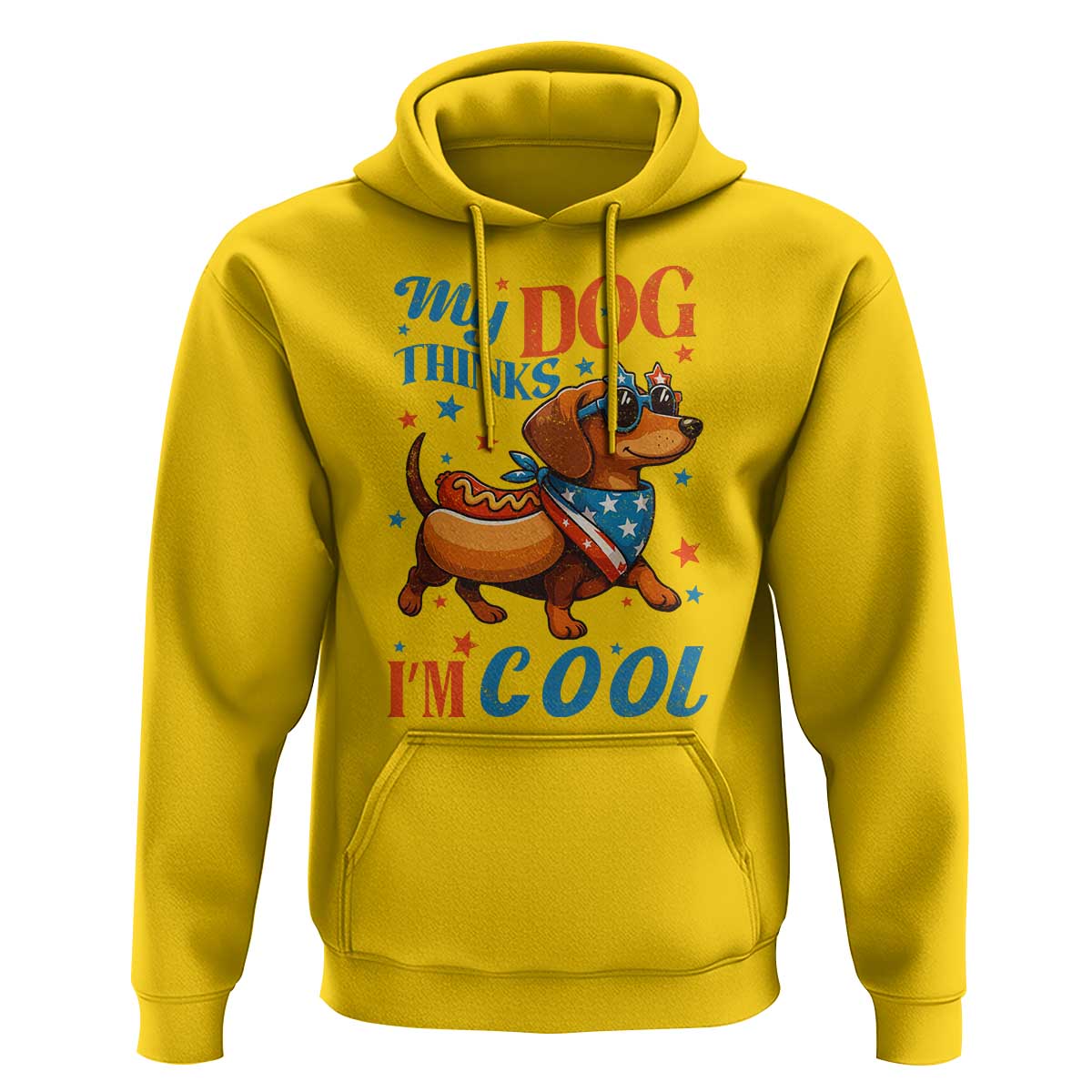 Funny Patriotic Dachshund Hoodie My Dog Thinks I Am Cool USA Dog Lover - Wonder Print Shop