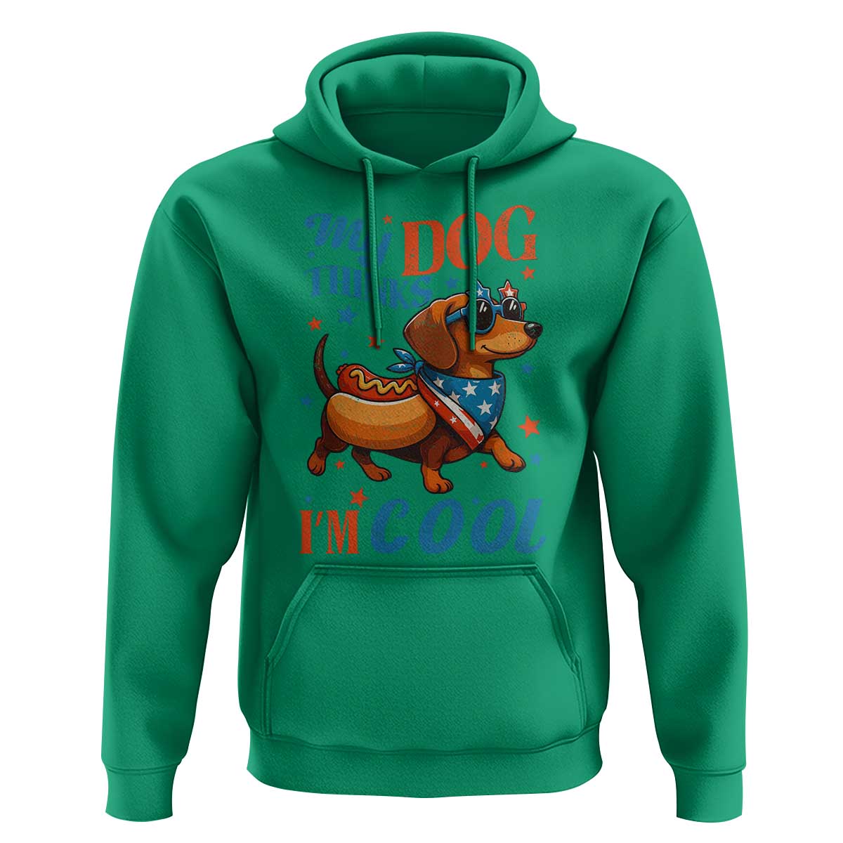Funny Patriotic Dachshund Hoodie My Dog Thinks I Am Cool USA Dog Lover - Wonder Print Shop