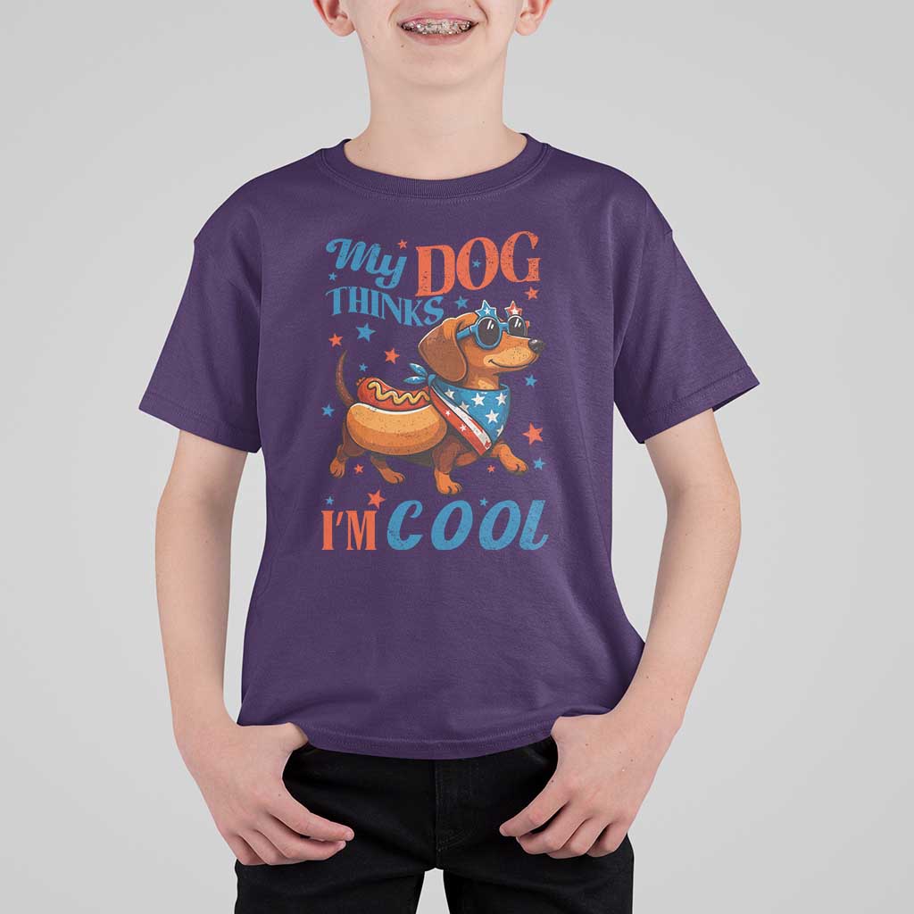 Funny Patriotic Dachshund T Shirt For Kid My Dog Thinks I Am Cool USA Dog Lover - Wonder Print Shop