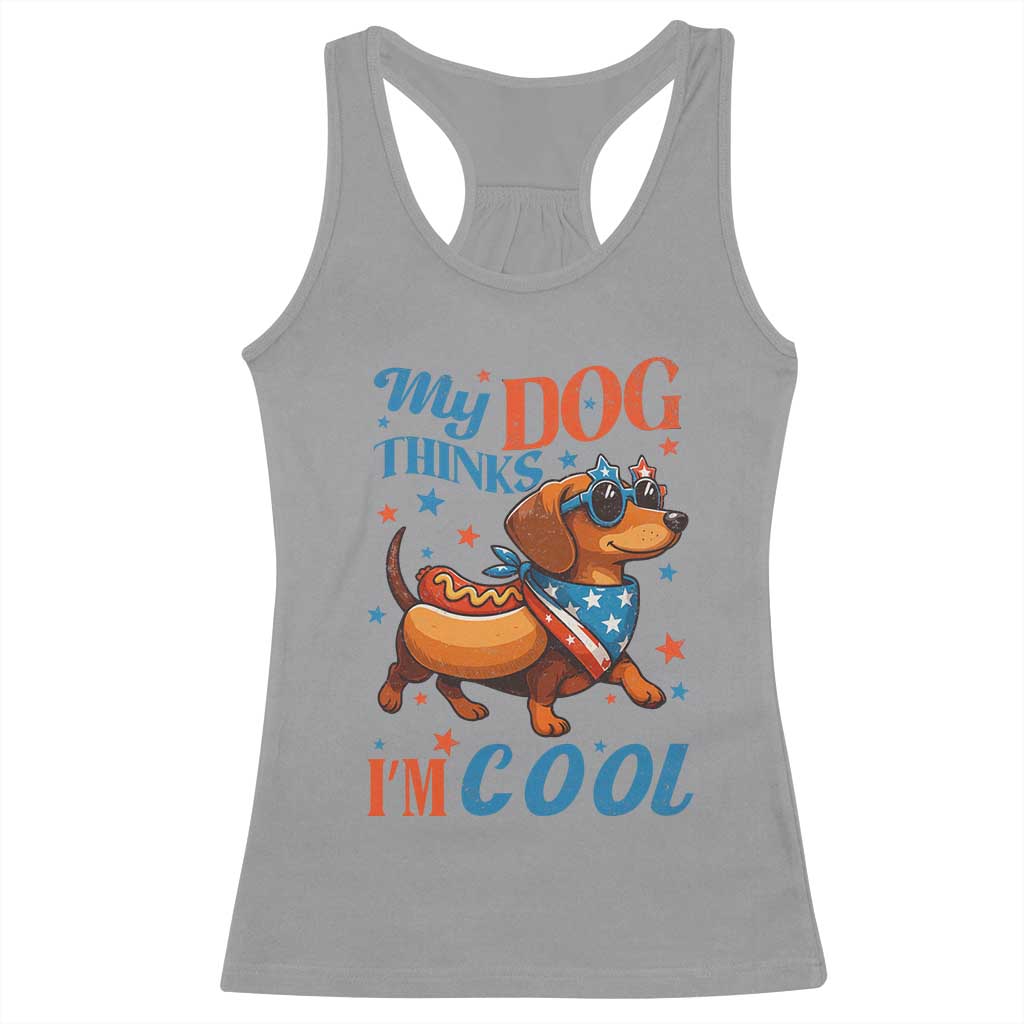 Funny Patriotic Dachshund Racerback Tank Top My Dog Thinks I Am Cool USA Dog Lover - Wonder Print Shop