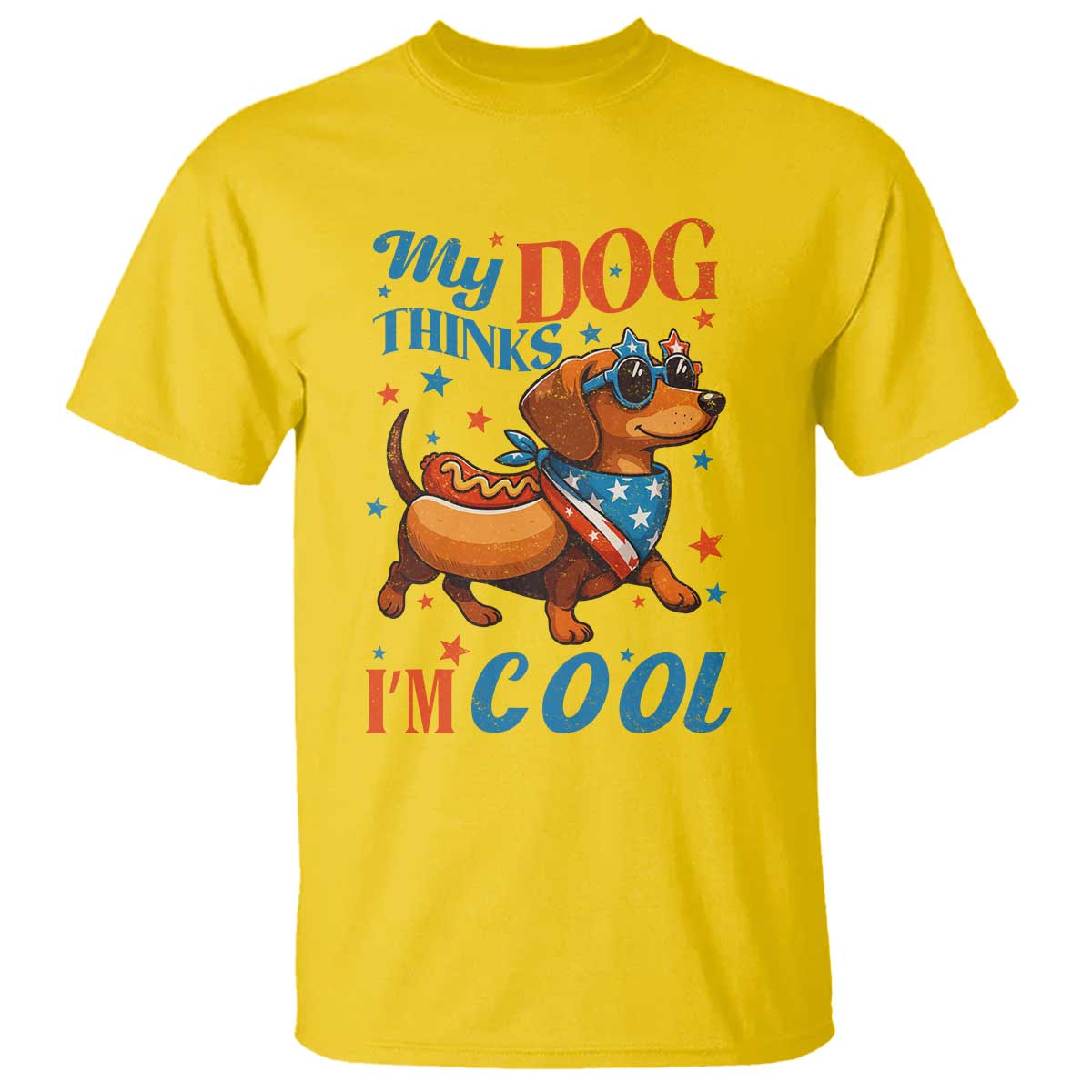 Funny Patriotic Dachshund T Shirt My Dog Thinks I Am Cool USA Dog Lover - Wonder Print Shop