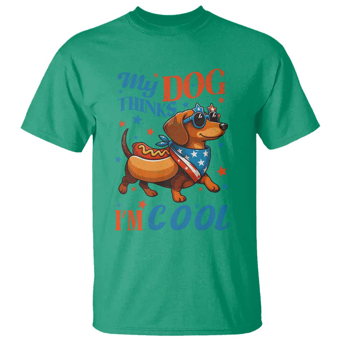 Funny Patriotic Dachshund T Shirt My Dog Thinks I Am Cool USA Dog Lover - Wonder Print Shop